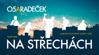 O5 a Radeček - Na Střechách 2020 (LIVE)