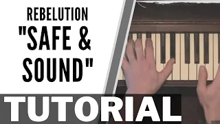 Learn To Play "Safe & Sound" by Rebelution