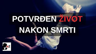 Potvrđen život nakon smrti: Znanstvenici dokazali da ljudska svijest nadilazi grob!