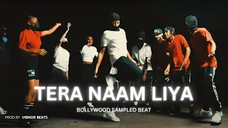 [FREE FOR PROFIT] INDIAN TYPE BEAT - TERA NAAM LIYA | BOLLYWOOD SAMPLED BEAT | INDIAN RAP BEAT 2023