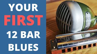 Your FIRST 12 Bar Blues on Harmonica