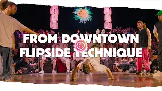 FROM DOWNTOWN 🍀 FLIPSIDE TECHNIQUE ❀ Top8 2022