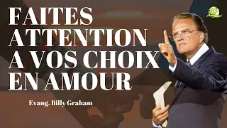 Vérités sur le mariage et les relations | famille | Evang. Billy Graham