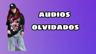 🔥audios olvidados de tik tok🔥/tik tok💓💖🔥