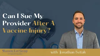 Can I Sue My Doctor for a Vaccine Injury? | A Vaccine Injury Attorney Weighs In | Vaccine Court FAQ