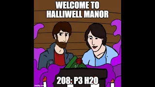 Welcome to Halliwell Manor: 208: P3 H2O