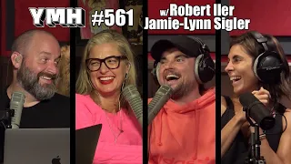 Your Mom's House Podcast - Ep. 561 w/ Jamie-Lynn Sigler & Robert Iler