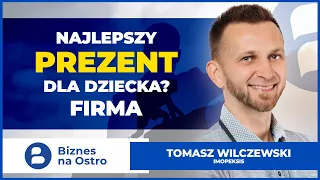 Jak DOBRZE wychować dzieci? Jest MODA na bycie SŁABYM | TOMASZ WILCZEWSKI, IMOPEKSIS