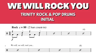 We Will Rock You - Trinity Rock & Pop Drums INITIAL (no drums/with click)