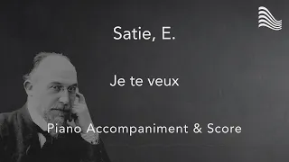 Satie, E. - Je te veux (Piano Accompaniment & Score)