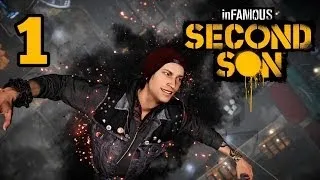 Прохождение Infamous: Second Son (Второй сын) — Часть 1: Проводник