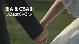 Bia & Csabi   WEDDING VIDEO