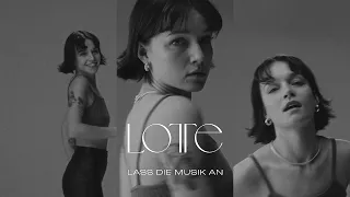 LOTTE - LASS DIE MUSIK AN (Official Audio)