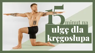 Szybka ULGA DLA KRĘGOSŁUPA - JOGA 15min | POZIOM ★☆☆☆ |