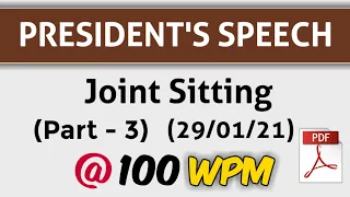 # 43 | 100 wpm | President's Speech | Joint Sitting Part - 3 | 29/01/21 | Shorthand Dictations