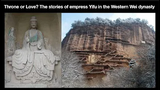 Throne or Love? The stories of empress Yifu in the Western Wei dynasty