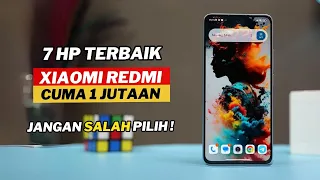 7 HP TERBAIK XIAOMI REDMI 1 JUTAAN PILIHAN APRIL 2024