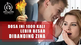 Waspada, Dosa Ini 1000 Kali Lebih Besar daripada Berzina