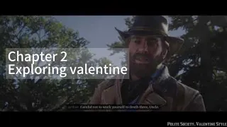 red dead redemption 2 episode 6 exploring valentine