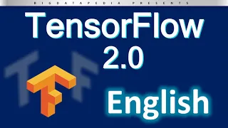 Tensorflow Introduction in English | tensorflow tutorial | machine learning with tensorflow