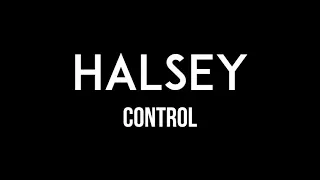 HALSEY-Control (lyrics) Song