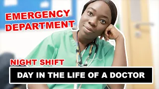 A DAY in the Life of DOCTOR | A&E NIGHT SHIFT | GP TRAINING