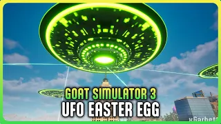 GOAT SIMULATOR 3 - How to get the UFO (Alien Spaceship Easter Egg)