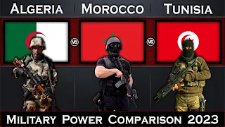 Algeria vs Morocco vs Tunisia Military Power Comparison 2023 | Global Power