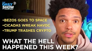 What the Hell Happened This Week? - Week of 6/7/2021 | The Daily Show