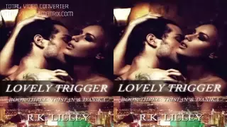 Lovely Trigger by R K  Lilley Audiobook Part 02   Audiobook
