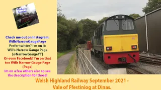 Welsh Highland Railway: September 2021 - Vale of Ffestiniog at Dinas.