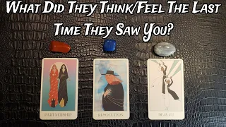 🧐💕 What Did They Think/Feel The Last Time They Saw You? 🧐💕 Pick A Card Reading