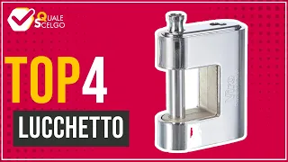 Lucchetto - Top 4 - (QualeScelgo)