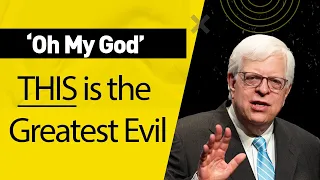 Oh My God - Jordan Peterson I The Greatest Evil I Dennis Prager