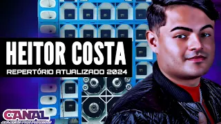 HEITOR COSTA _ REPERTÓRIO ATUALIZADO MÚSICAS NOVA 204