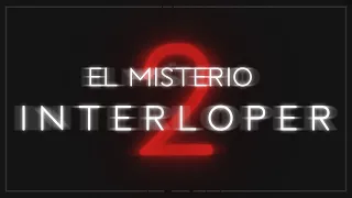 Revisando El Misterio "INTERLOPER" (Parte 2) [Half-Life ARG]