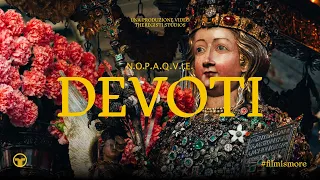 DEVOTI (video #docureportage Sant'Agata)