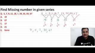 5, 7, 9, 11, 18, ?, 34, 35, 59, 67 Find Missing Number