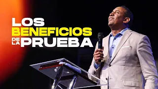 Los Beneficios de La Prueba | Pastor Juan Carlos Harrigan