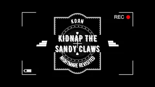 "Kidnap the Sandy Claws" - Korn - Guitar and Bass Cover + Lyrics (2020 Christmas Special!)