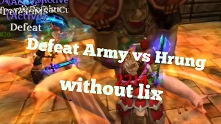 Celtic Heroes Defeat Army Vs Hrung without any lixes ( 2024.05.19 )