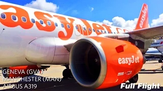 easyJet Airbus A319 Full Flight: Geneva to Manchester (With ATC)