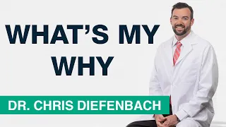 Chris Diefenbach, MD, What's my WHY Orthopedics video