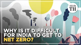 What is Net Zero and why is it difficult for India to achieve it?