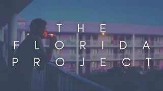 The Beauty Of The Florida Project