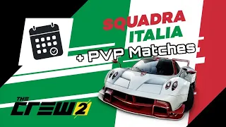 The Crew 2 “Squadra Italia” LIVE Summit Event+ PVP Matches