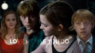 Love Me Like You Do|Ron And Hermione