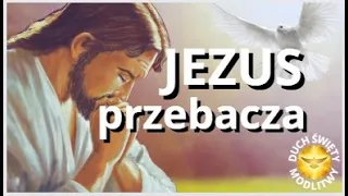 MODLITWA PORANNA ❤️ JEZUS PRZEBACZA ❤️ BŁOGOSŁAWIEŃSTWO 🎵🎵🎵