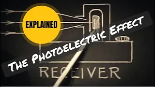 The Photoelectric Effect Explained:  Sound on Film, Optical Sound, Photoelectric Switches