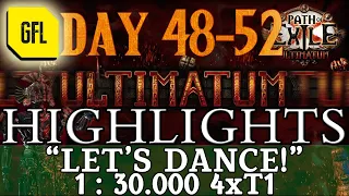 Path of Exile 3.14: ULTIMATUM DAY #48-52 Highlights "LET'S DANCE!", "1:30000 CHANCE", BLESSED RNG